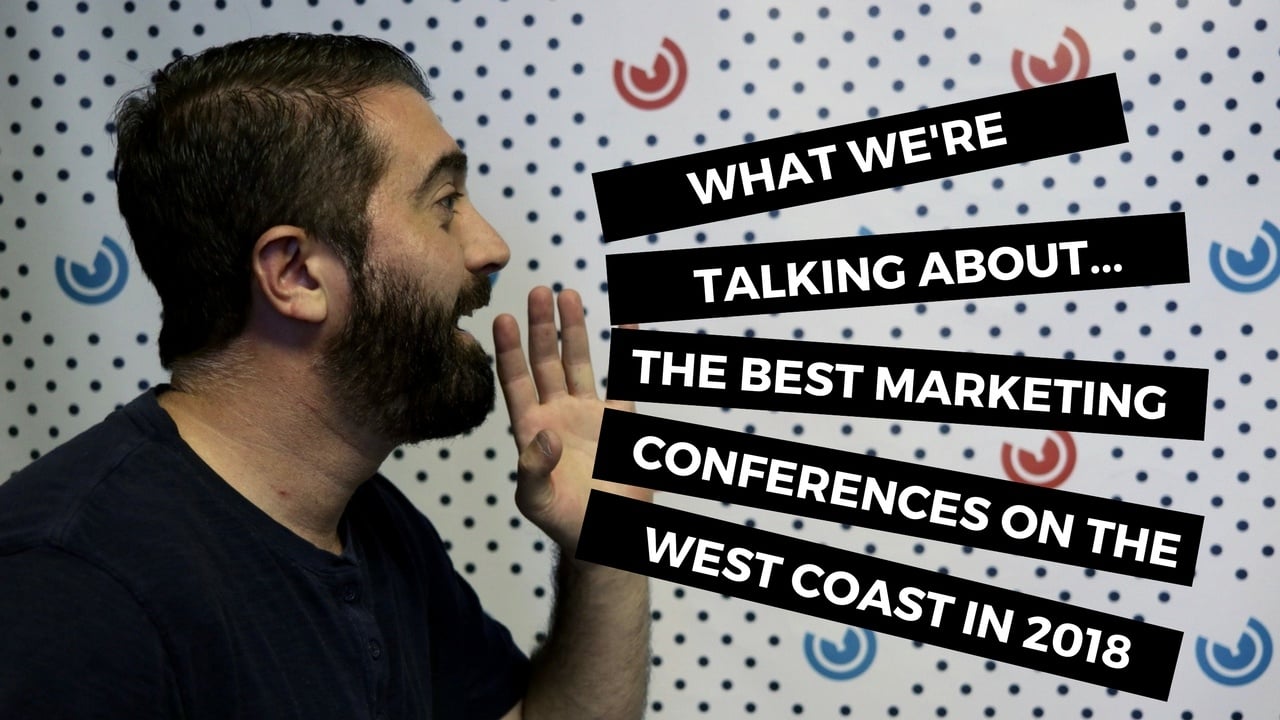 wwta-best-marketing-conferences-west-coast-2018